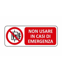 Cartello  non usare in casi di emergenza
