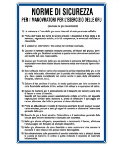 Cartello 'norme di sicurezza per i manovratori delle gru'