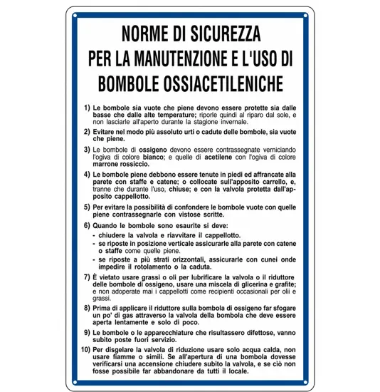 Cartello 'norme di sicurezza per la manutenzione e uso di bombole'