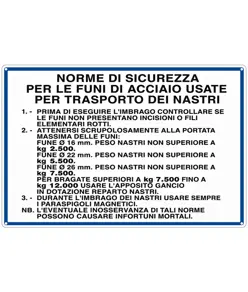 Cartello 'norme di sicurezza per le funi di acciaio'