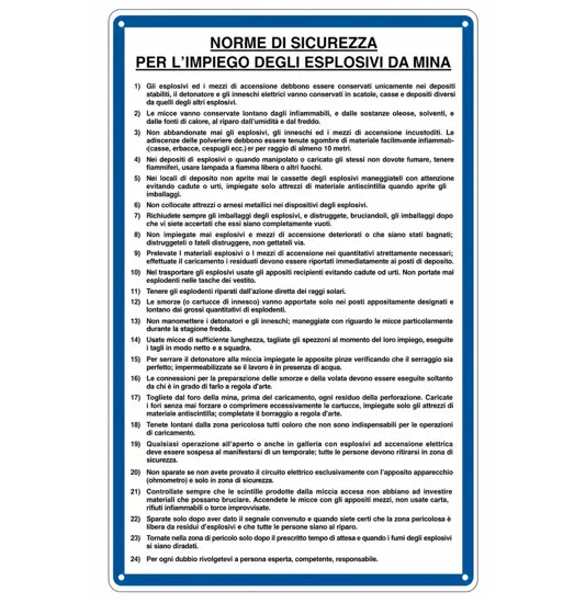 Cartello 'norme di sicurezza per l'impiego degli esplosivi'