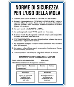 Cartello 'norme di sicurezza per l'uso della mola'