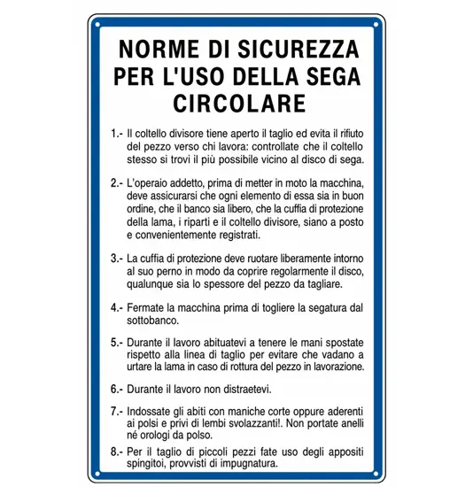 Cartello 'norme di sicurezza per l'uso della segna circolare'