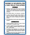 Cartello 'norme di sicurezza per l'uso delle piallatrici'