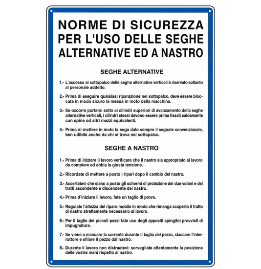Cartello 'norme di sicurezza per l'uso delle seghe'