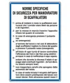 Cartello 'norme di sicurezza per manovratori di scaffalatori'