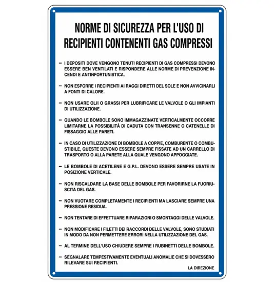 Cartello 'norme per l'uso di recipienti contenenti gas compressi'