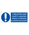 Cartello  Obbligatorio usare i Guanti da lavoro e la maschera