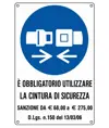 Cartello obbligo cintura di sicurezza