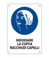 Cartello obbligo  indossare la cuffia racchiudi capelli
