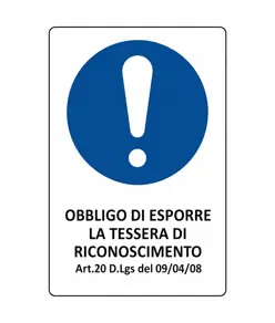 Cartello obbligo  obbligo di esporre la tessera di riconoscimento
