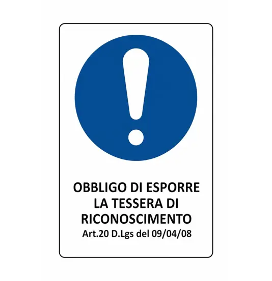 Cartello obbligo  obbligo di esporre la tessera di riconoscimento