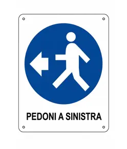 Cartello obbligo  pedoni a sinistra