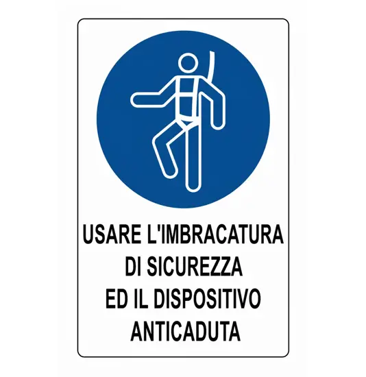 Cartello obbligo  usare l'imbracatura di sicurezza