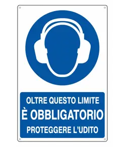 Cartello  oltre questo limite è obbligatorio proteggere l'udito