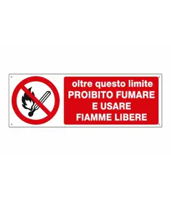 Cartello  oltre questo limite proibito fumare e usare fiamme libere