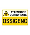 Cartello 'ossigeno attenzione comburente'
