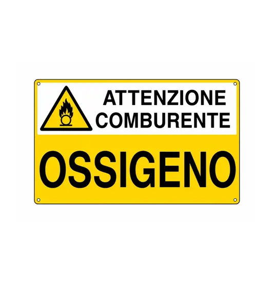 Cartello 'ossigeno attenzione comburente'