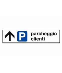 Cartello 'parcheggio clienti'
