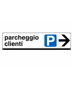 Cartello 'parcheggio clienti'
