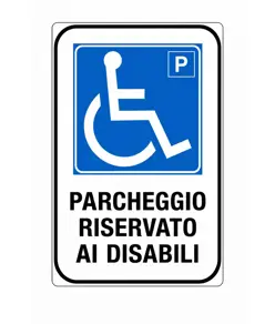 Cartello 'parcheggio riservato ai disabili'