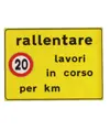 Cartello per cantieri temporanei con simbolo  Rallentare lavori in corso per km
