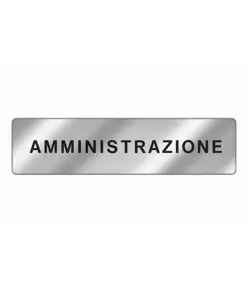 Cartello per interni 'amministrazione'  EasyFix