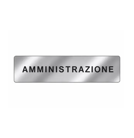 Cartello per interni 'amministrazione'  EasyFix