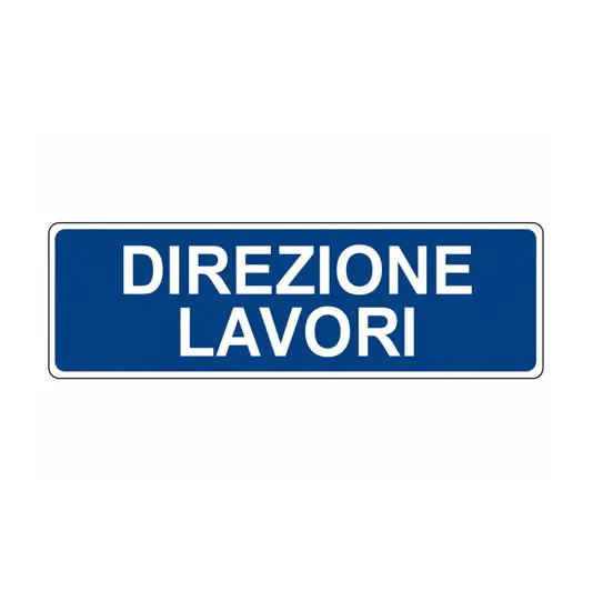 Cartello per interni 'direzione lavori'
