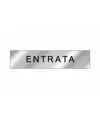 Cartello per interni 'entrata'  EasyFix