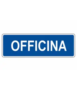 Cartello per interni 'officina'