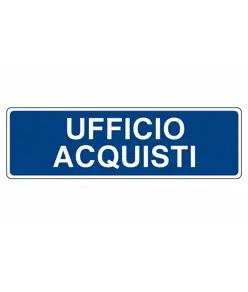 Cartello per interni 'ufficio acquisti'