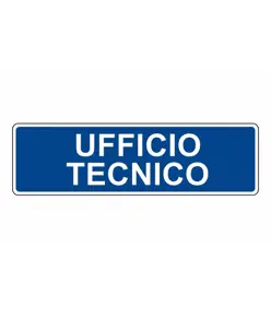 Cartello per interni 'ufficio tecnico'