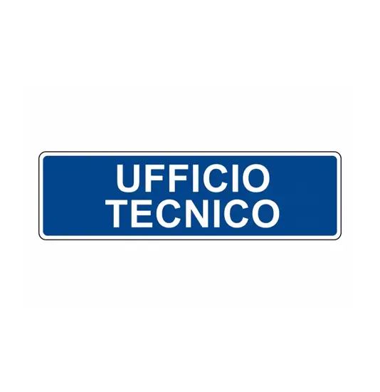 Cartello per interni 'ufficio tecnico'