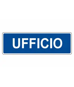 Cartello per interni 'ufficio'