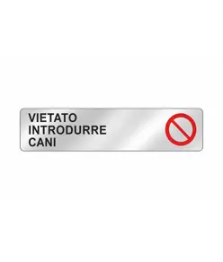 Cartello per interni 'vietato introdurre cani'  EasyFix