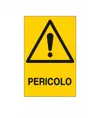 Cartello 'pericolo'
