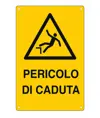 Cartello pericolo di caduta