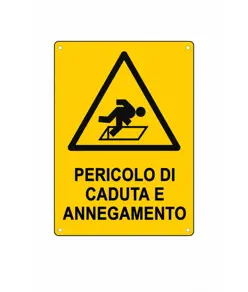 Cartello 'pericolo di caduta e annegamento'
