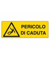Cartello pericolo di caduta