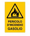 Cartello 'pericolo d'incendio gasolio'