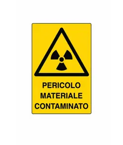 Cartello 'pericolo materiale contaminato