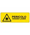 Cartello 'pericolo raggio laser'