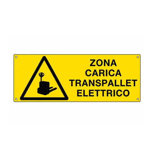 Cartello 'Pericolo zona carica traspallet elettrico'
