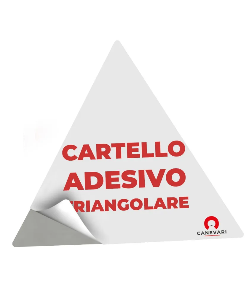 Cartello personalizzato adesivo formato triangolare, varie dimensioni - pellicola autoadesiva permanente