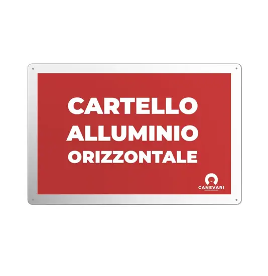 Cartello personalizzato in alluminio rinforzato formato orizzontale