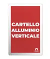 Cartello personalizzato in alluminio rinforzato formato verticale