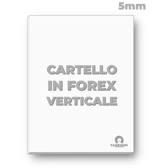 Cartello personalizzato in forex da 5mm formato verticale