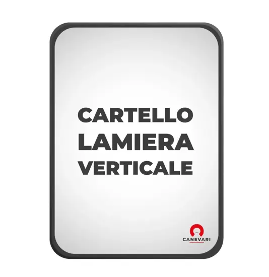Cartello personalizzato in lamiera scatolata formato verticale