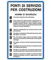 Cartello 'ponti di servizio per costruzioni norme di sicurezza'